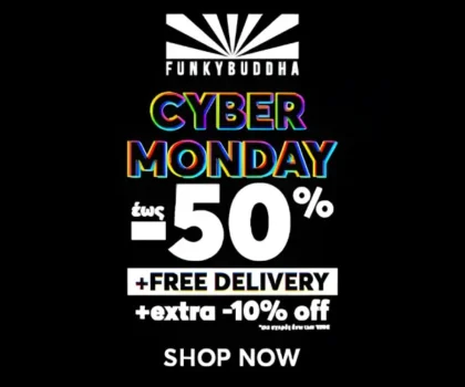 Funky Buddha: Cyber Monday προσφορές & δωρεάν μεταφορικά