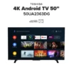 Γερμανός: Toshiba 50’’ 4K Android TV μόνο 259€