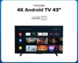Γερμανός: Toshiba Smart TV 43’’ 4K με 199€, μόνο για 24 ώρες